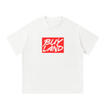 'Buy Land' T-Shirt - White